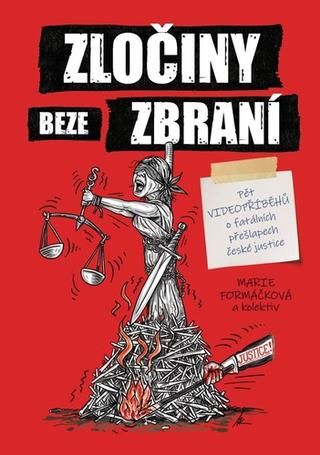 Kniha: Zločiny beze zbraní - 1. vydanie - Marie Formáčková