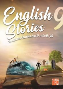 Kniha: English Stories - anglická čítanka pre 9. ročník - 1. vydanie - Denisa Kováčová