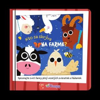 Kniha: Kto sa skrýva na farme? - 1. vydanie