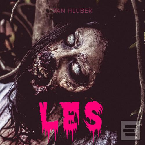 Les (Jan Hlubek; Gustav Hašek)