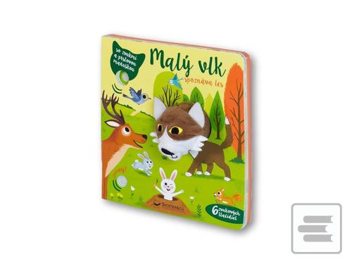Malý vlk spoznáva les