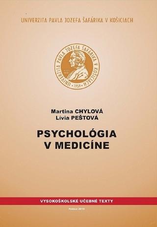 Kniha: Psychológia v medicíne - Martina Chylová; Lívia Peštová