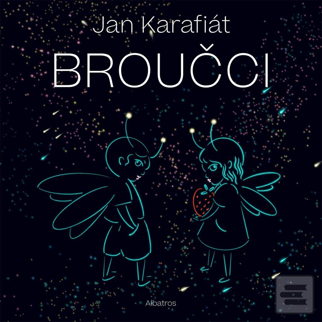 Kniha: Broučci - Jan Karafiát
