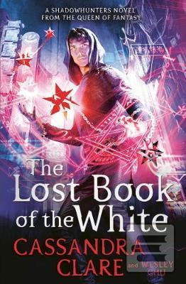 Kniha: Lost Book of the White - 1. vydanie - Cassandra Clare