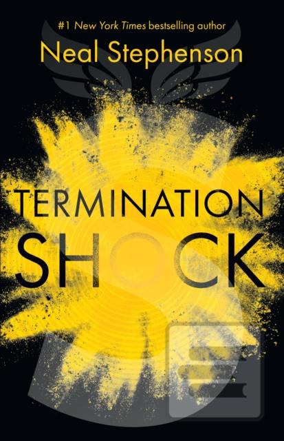 Kniha: Termination Shock - 1. vydanie - Neal Stephenson