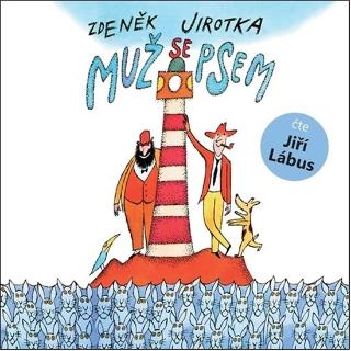 CD: Muž se psem - CDmp3 - 1. vydanie - Zdeněk Jirotka