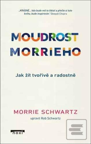 Moudrost Morrieho (Morrie Schwartz)
