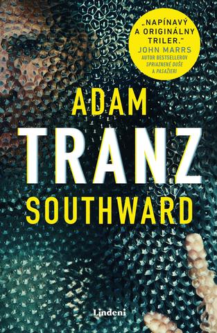 Kniha: Tranz - 1. vydanie - Adam Southward