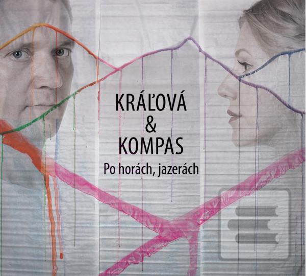 Kráľová & Kompas: Po hor… (Kráľová & Kompas)