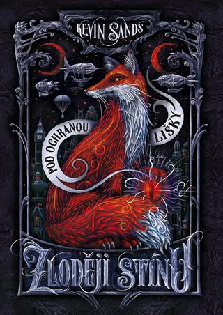 Kniha: Zloději stínu – Pod ochranou lišky - 1. vydanie - Kevin Sands