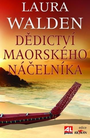 Kniha: Dědictví maorského náčelníka - Laura Walden