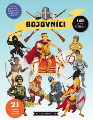 Kniha: Bojovníci - Kniha po zuby ozbrojená - Jana Sedláčková