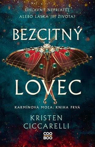 Kniha: Bezcitný lovec - Kristen Ciccarelli