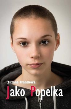 Kniha: Jako Popelka - 1. vydanie - Zuzana Francková