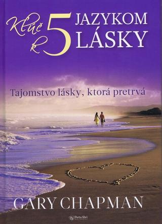 Kniha: Kľúč k 5 jazykom lásky - Gary Chapman