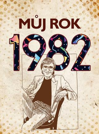Kniha: Můj rok 1982 - 2. vydanie - Martin Ježek