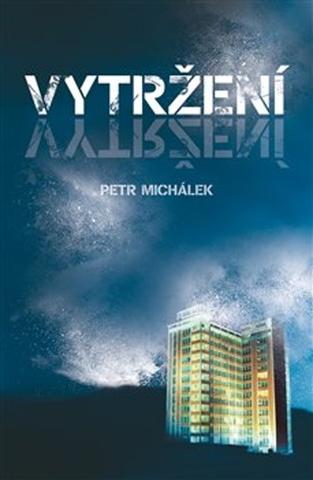 Kniha: Vytržení - Petr Michálek