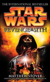 Kniha: Star Wars: Episode III: Revenge of the Sith - Matthew Stover