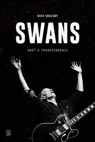 Kniha: Swans - Oběť a transcendence - Nick Soulsby
