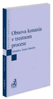 Kniha: Obnova konania v trestnom procese - Martin Baločko
