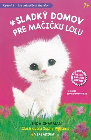 Kniha: Sladký domov pre mačičku Lolu - 1. vydanie - Linda Chapman