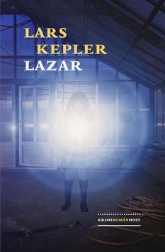 Kniha: Lazar - Joona Linna 7 - 1. vydanie - Lars Kepler