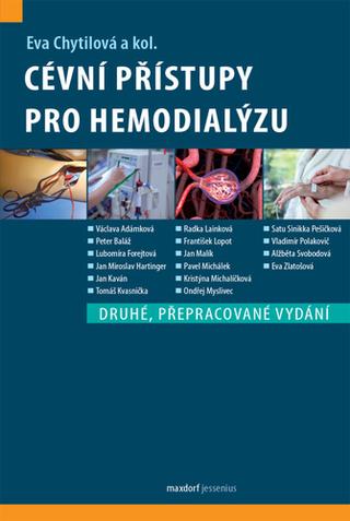Kniha: Cévní přístupy pro hemodialýzu - 2. vydanie - Eva Chytilová