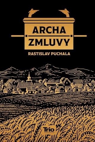 Kniha: Archa zmluvy - 2. vydanie - Rastislav Puchala