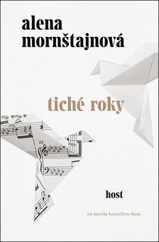 Kniha : Tiché roky - 1. vydanie
