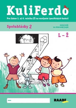 Kniha: Kuliferdo - Spoluhlásky 2 - 1. vydanie - Barbora Kováčová; Michaela Hanáková