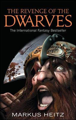 Kniha: Revenge of Dwarves - Markus Heitz
