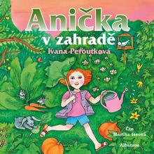 Médium CD: Anička v zahradě - MP3-CD - Ivana Peroutková