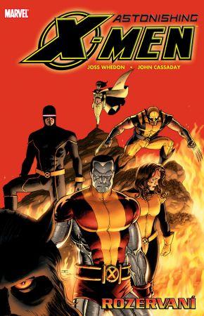 Kniha: Astonishing X-Men 3: Rozervaní - 1. vydanie - Joss Whedon