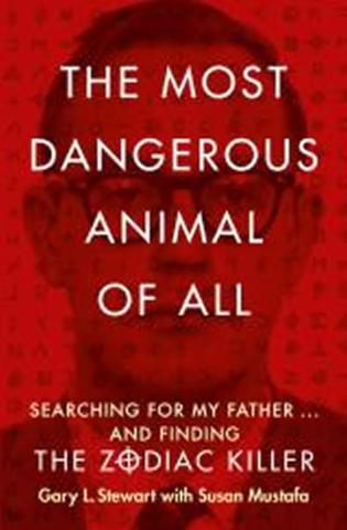 Kniha: The Most Dangerous Animal of All - 1. vydanie - Gary L. Stewart