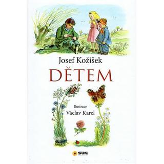 Kniha: Dětem - 1. vydanie - Josef Kožíšek