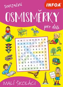 Kniha: Senzační osmisměrky pro děti - Malí školáci