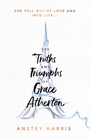 Kniha: The Truths and Triumphs of Grace Atherton