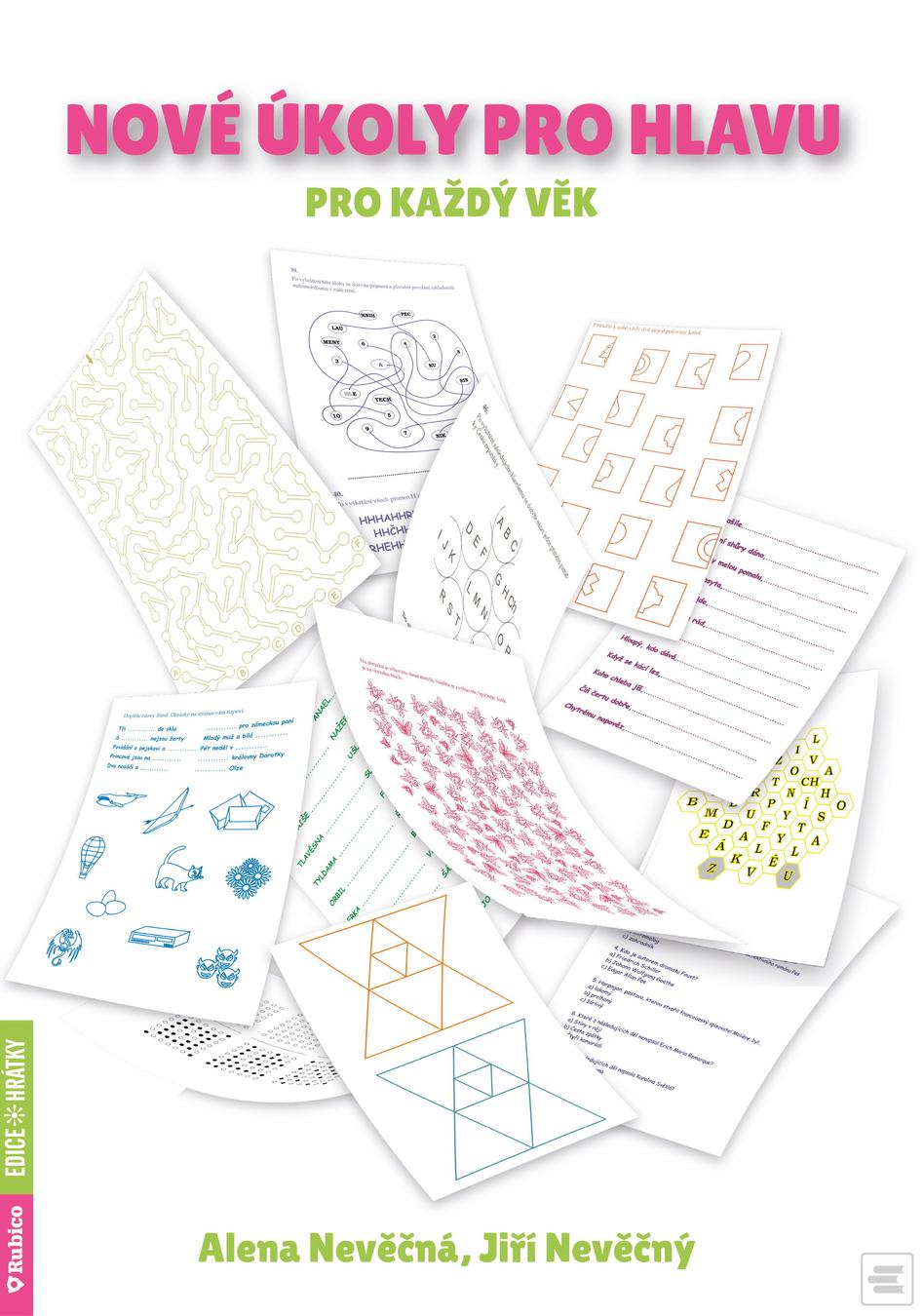 Nové úkoly pro hlavu pro… (Jiří Nevěčný, Alena Nevěčná)