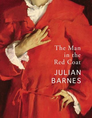 Kniha: The Man in the Red Coat - Julian Barnes
