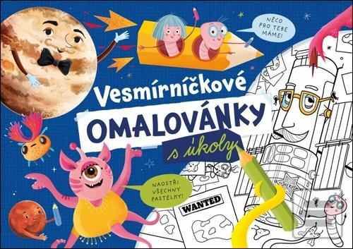 Doplnk. tovar: Vesmírníčkové omalovánky - Petr Brož; Lucie Škodová