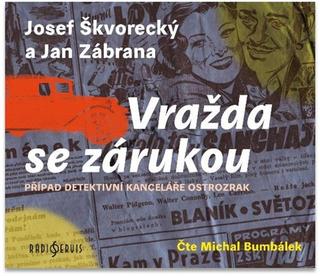 Médium CD: Vražda se zárukou - 1. vydanie - Josef Škvorecký; Jan Zábrana