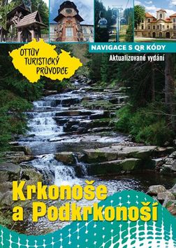 Kniha: Krkonoše Ottův turistický průvodce - Ivo Paulík