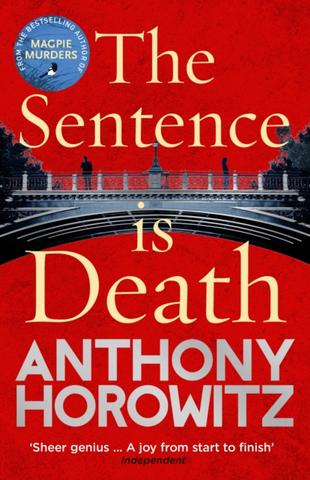 Kniha: The Sentence is Death - Anthony Horowitz