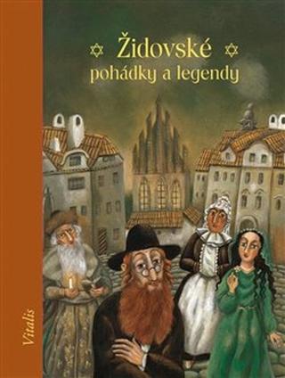 Kniha: Židovské pohádky a legendy