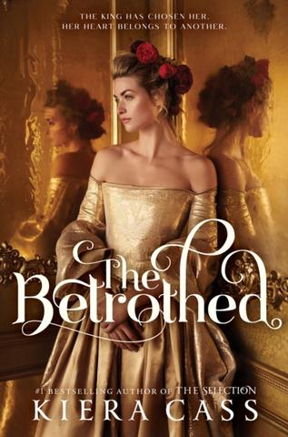 Kniha: The Betrothed - 1. vydanie - Kiera Cassová