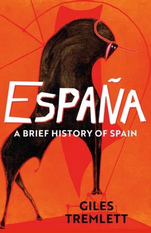 Kniha: Espana: A Brief History of Spain