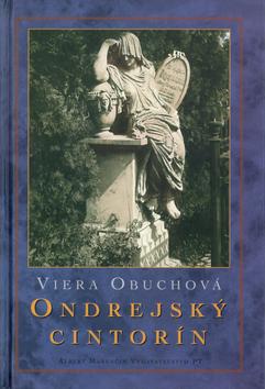 Kniha: Ondrejský cintorín - Viera Obuchová