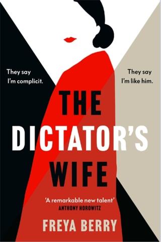 Kniha: The Dictator's Wife
