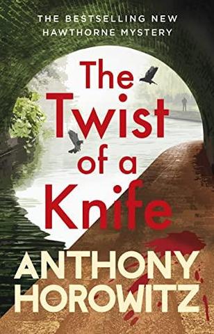 Kniha: The Twist of a Knife - 1. vydanie - Anthony Horowitz