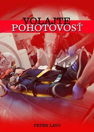Kniha : Volajte pohotovosť